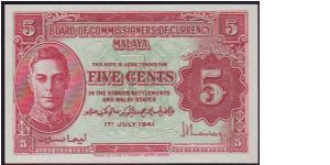 1941 Malaya 5 Cents Variety B & D, and Variety B & D Colour Error Banknote