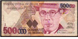 500'000 Cruzeiros__
Pk 236b Banknote