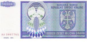 10,000,000 DINARA

AA 0997761

P # R 12 A Banknote