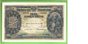 1000 ESCUDOS 1920
LUIS DE CAMÕES
EXT.RARE WITHOUT PRICE ON PORTUGUESE CATALOGUE 202mmX126mm
RRRR
ONLY 435.000 WERE ISSUED Banknote