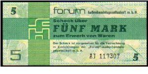 *GERMAN DEMOCRATIC REPUBLIC*
________________

5 Mark__
Pk Fx 3__Forum Außenhandelsgesellschaft m.b.H.

__Foreign Exchange Certificate
 Banknote