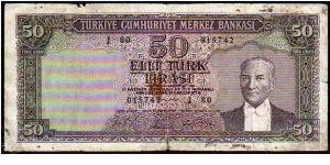 50 Turk Lirasi__
Pk 175 a__

L.1930__

01-06-1964
 Banknote