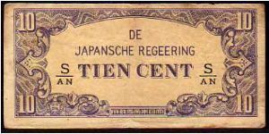 *NETHERLANDS INDIES*
__________________

10 Cent__
Pk 121 c__

WWII__JIM__
Japanese Government
 Banknote