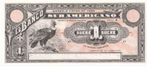 El Banco Sur Americano; 1 sucre; January 2, 1920; Series A

Unissued remainder. Banknote