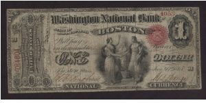 What a wonderful note!  The original issue $1 National Bank note, issed by the Washington National Bank of Boston, Mass.  Printed by the American Bank Note Co., the back features an image of the Pilgrims landing at Plymouth, an appropriate image for a Massachusetts issue! Banknote