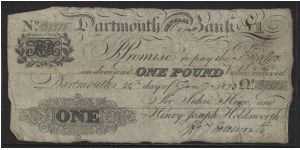P-?
Dartmouth Bank 1823 England 1 pound.
Date 24 July 1823.
Signature, Holdsworth. VG.
pv? Banknote