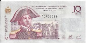 10 gourdes; 2004

Commemorative issue (issued to commemorate bicentennial of Haiti's independence.) Banknote