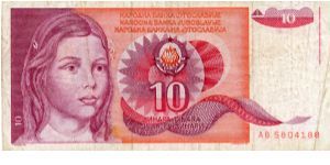 Socialist Federal Republic of Yugoslavia
10d
Young Girl
various letters & numerals Banknote