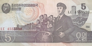 5 Won;

Students with modern building and factory in background/ Palace

P-40 Banknote