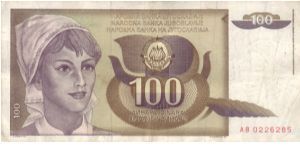100 Dinara;

Young Woman;

Stalk of wheat Banknote