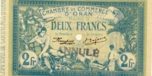 ALGERIA, Town of ORAN, 2 Franc 10 Novembre 1915  ALGÉRIE - ORAN  Banknote