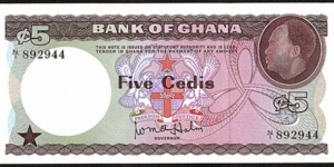 Ghana N.D. (1965) 5 Cedis.

This is the only 5 Cedis that was issued during Kwame Nkrumah's dictatorship as the 1st. President of Ghana (1960-66). Banknote