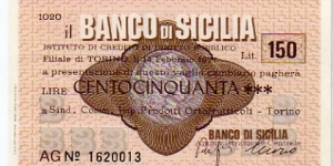 *Emergency Notes __ Local Mini-Check* __ 150 Lire__pk# NL__Il Banco di Sicilia__14.02.1977__Torino  Banknote