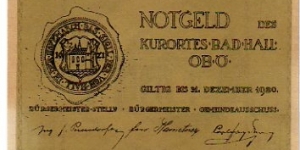 *NOTGELD*__10 Heller__pk# NL__Bad Hall__31.12.1920 Banknote