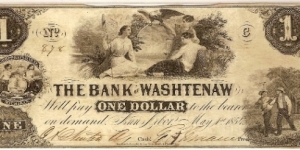 Bank of Washtenaw, Ann Arbor, Michigan. Operated 1835-1857. (uniface notes) Banknote