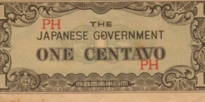 PI-102 Philippine 1 centavo note under Japan rule, block letters PH. Banknote