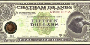 Chatham Islands 1999 15 Dollars (1,500 Cents). Banknote
