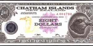 Chatham Islands 2001 8 Dollars (800 Cents). Banknote