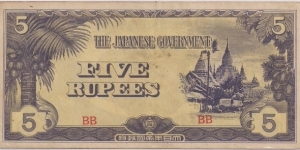 5 Rupees.
 It's Japanese Invasion Money (JIM).  This was printed by Japan
for use in The Philippines, Malaya (not Malaysia), Burma, and
Oceania during World War II (and presumably beyond) as part of
the so called Co-Prosperity Sphere.  Enormous quantities of these
notes were printed and most of them are worth very little.  However,
they have an interesting history.  Some have various overprints on
them.
 Burma: rupees/cents (block letters starting with 