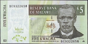 Malawi 2005 5 Kwacha.

Printed off-centre.

Overinked serial numbers,especially the '8'. Banknote