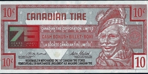 Canada 1996 10 Cents.

Canadian Tire's 'Tyre Money'.

75 Years of Canadian Tire (1997). Banknote