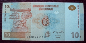 Banque Centrale du Congo |
10 Francs |

Obverse: Chief Luba headrest |
Reverse: Wooden Luba cutting |
Watermark: Head of an Okapi Banknote
