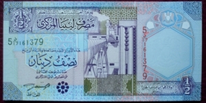 Central Bank of Libya |
½ Dinar |

Obverse: Oil refinery |
Reverse: Irrigation system and Wheat ears |
Watermark: Libyan Coat of Arms Banknote