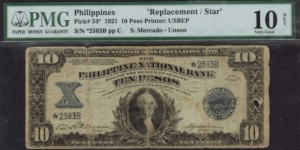 p54 1921 10 Peso PNB Circulating Star/Replacement Note (PMG Very Good 10) Banknote
