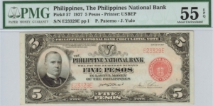 p57 1937 5 Peso PNB Circulating Note (PMG About Uncirculated 55 EPQ) Banknote
