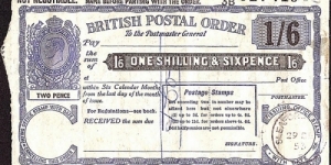 England 1953 1 Shilling & 6 Pence postal order.

King George VI Posthumous Issue under Queen Elizabeth II.

Issued at Sleaford (Lincolnshire). Banknote