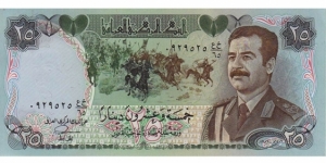 25 Dinars 
1986. Brown, green and black on blue and multicolor underprint. Charging horsemen at center, Saddam Hussein at right. Signature 22. Back: City gate at left, Martyr's monument at center. Watermark: Saddam Hussein. UV: Arabic 2s fluoresce yellow
 Banknote