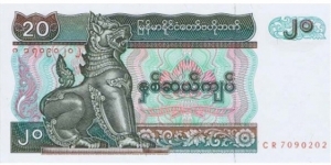 20 Kyats  
ND (1994). Deep olive-green, brown and blue-green on multicolor underprint. Watermark: Chinze bust over value
 Banknote