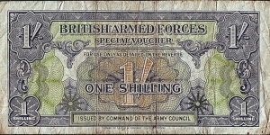 British Armed Forces N.D. 1 Shilling (1/20 Pound).

Series I. Banknote