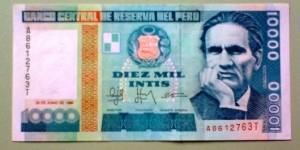 10000 Intis, Banco Central de Reserva del Perú, 28.06.1988
César Vallejo / Santiago de Chuco Banknote