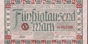 50.000 Marks 
Wurttembergische Notenbank 
Stuttgart  Banknote