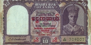 Burma N.D. (1947) 10 Rupees.

The very last issue for the Colony of Burma. Banknote
