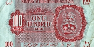 Military Authority in Tripolitania N.D. (1943) 100 Lire. Banknote
