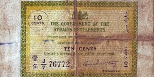 Straits Settlements 1920 10 Cents.

Very scarce in any grade! Banknote