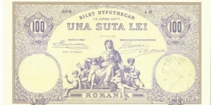 100 Lei(Bilet Hypothecar 1877/Reproduction)  Banknote