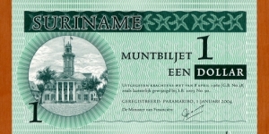 Suriname | 
1 Dollar/Dalla, 2004 | 

Obverse: High Court (former Ministry of Finance) with white clock tower on Independence Square in Paramaribo | 
Reverse: Ornamental pattern design | Banknote