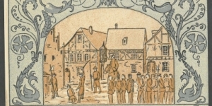 Notgeld
Oldisleben
Execution of captured Muntzrite farmers (8) Banknote