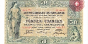 50 Franken (Confederation-Swiss National Bank 1907/ Modern Reprint) Banknote