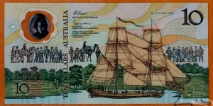 Australia | 
10 Dollar, 1988 – Bicentenary of European settlement in Australia | 

Obverse: HMS Endeavour, which was a British Royal Navy research vessel that Lieutenant James Cook commanded on his first voyage of discovery, to Australia and New Zealand, from 1769 to 1771, and Settlers | 
Reverse: Aboriginal | 
Window: Captain James Cook | Banknote