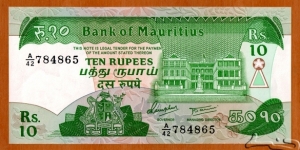 Mauritius | 10 Rupees, 1985 | Obverse: Government House in Port Louis | Reverse: Bridge, Waterfall and Mauritius outline map | Watermark: Dodo bird | Banknote