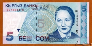 Kyrgyzstan | 
5 Som, 1997 | 

Obverse: Bübüsara Beyşenalieva (1926-1973) who is one of the founders of the Kyrgyz ballet | 
Reverse: Kyrgyz State Academic Opera and Ballet Theatre | 
Watermark: Bübüsara Beyşenalieva | Banknote