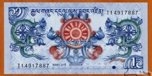 Bhutan | 
1 Ngultrum, 2013 | 

Obverse: Two dragons ad Dharma wheel | 
Reverse: Simtokha Dzong Palace | Banknote