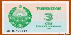 Uzbekistan | 
3 So‘m, 1992 | 

Obverse: National emblem | 
Reverse: Sher-Dor Madrasah in Samarkand | Banknote