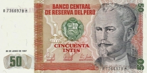 PERU 50 Intis
1987 Banknote