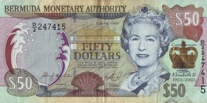 Bermuda 2003 50 Dollars.

Golden Jubilee of Queen Elizabeth II's Coronation. Banknote
