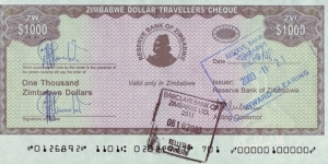 Zimbabwe 2003 1,000 Dollars.

Travellers Cheque.

Cashed. Banknote